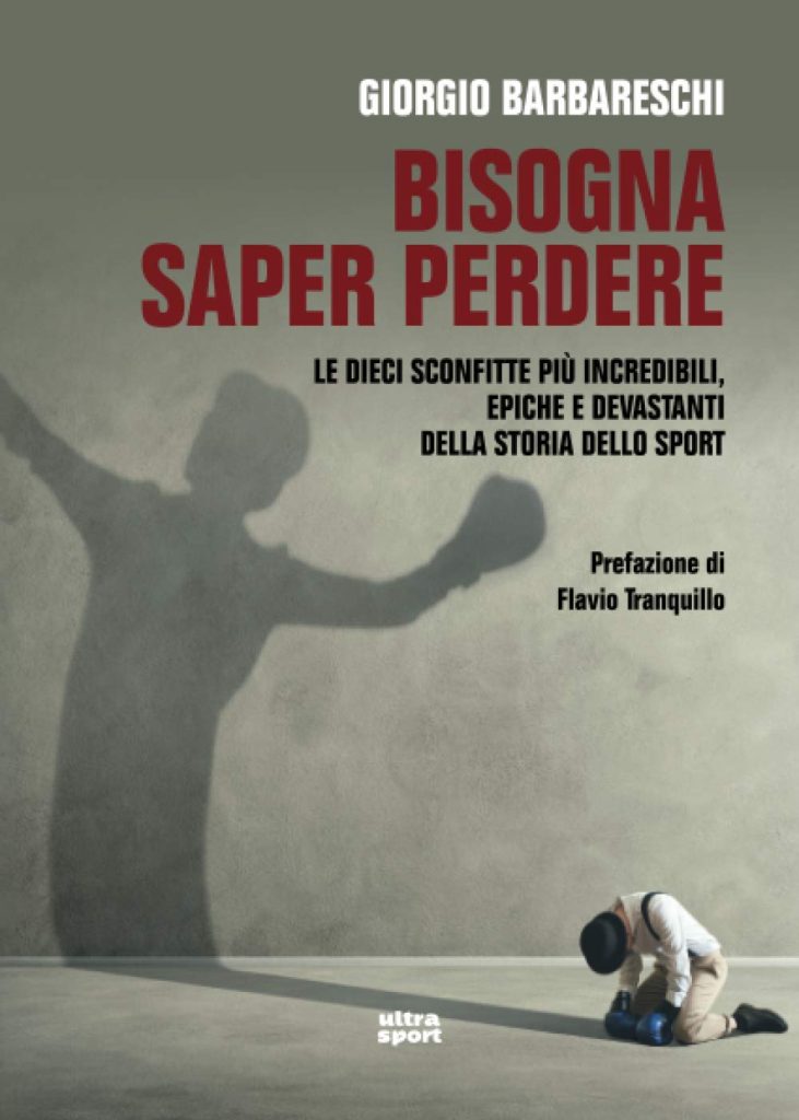 bisogna saper perdere