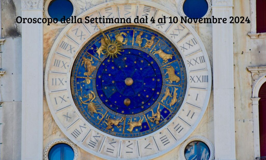 Oroscopo della Settimana dal 4 al 10 Novembre 2024 (1)