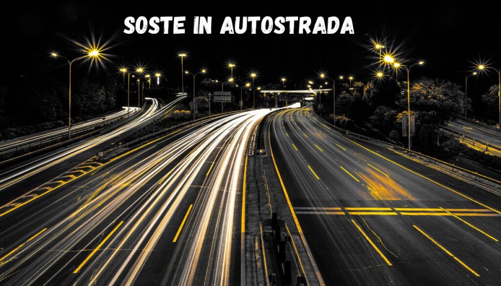 Soste in autostrada, attenzione ai prezzi folli durante le vacanze 1 Soste in autostrada